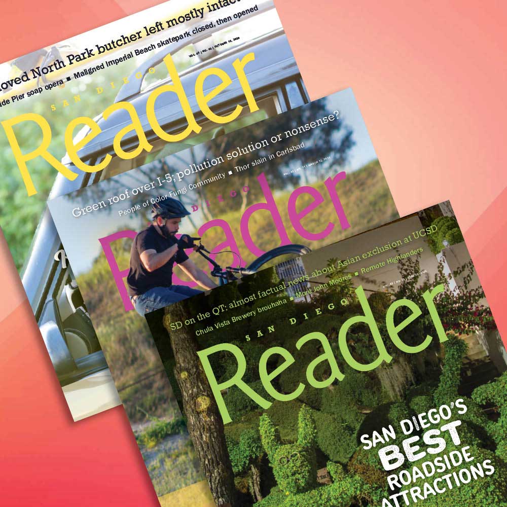 San Diego Reader Subscription San Diego Reader Store